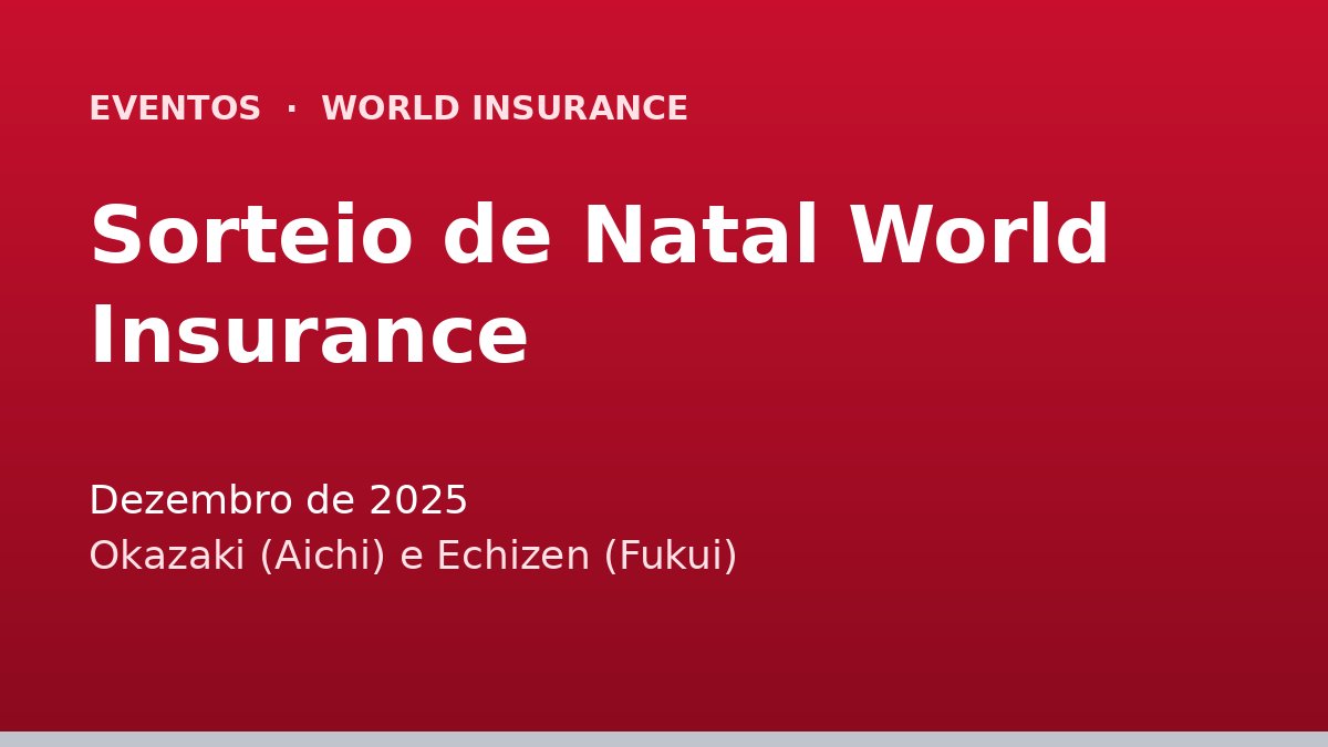 Sorteio de Natal World Insurance