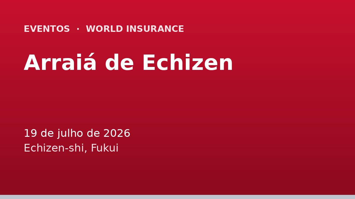 Arraiá de Echizen
