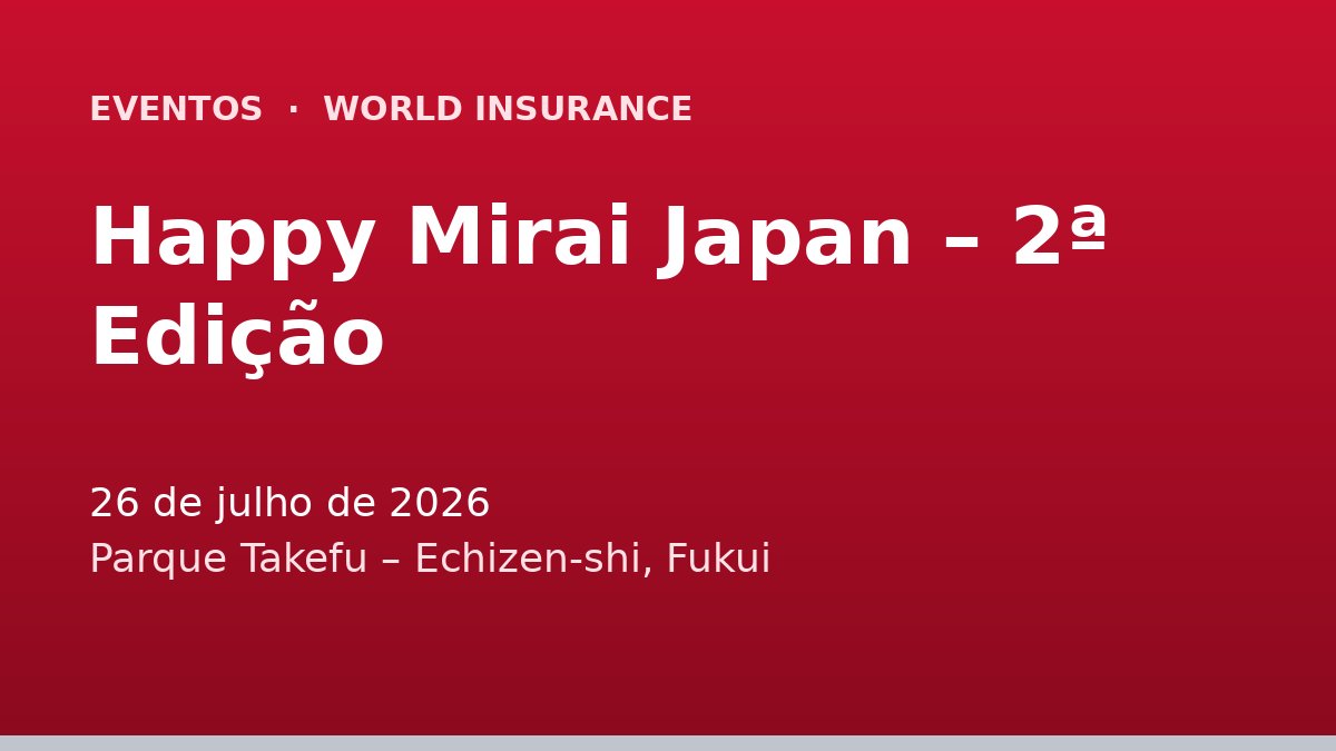 Happy Mirai Japan – 2ª Edição